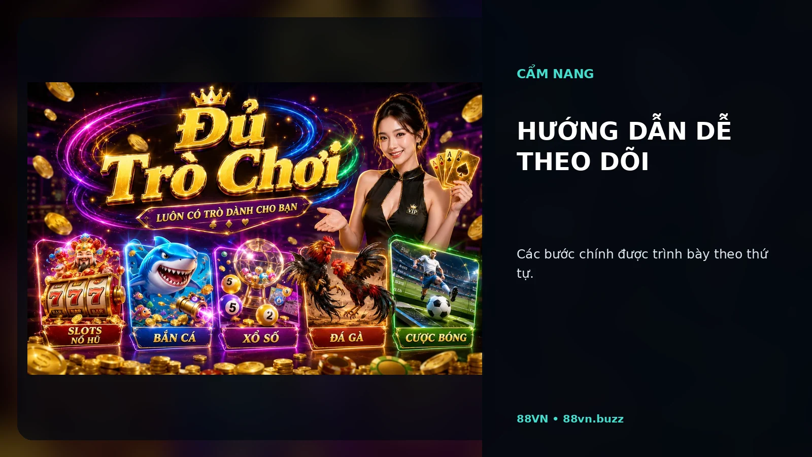 Hướng dẫn dễ theo dõi tại 88VN