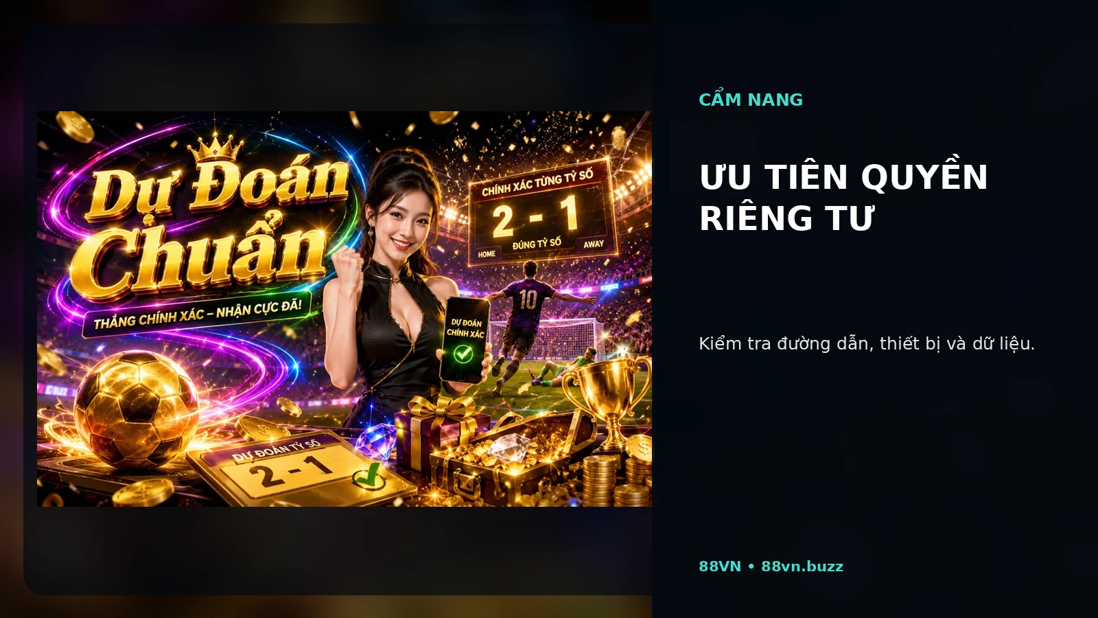 Ưu tiên quyền riêng tư tại 88VN