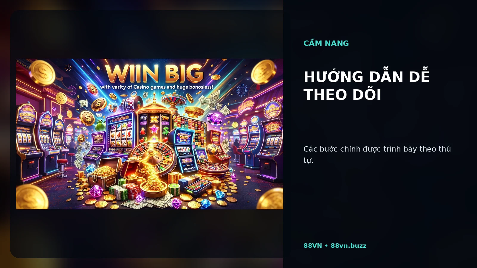 Hướng dẫn dễ theo dõi tại 88VN